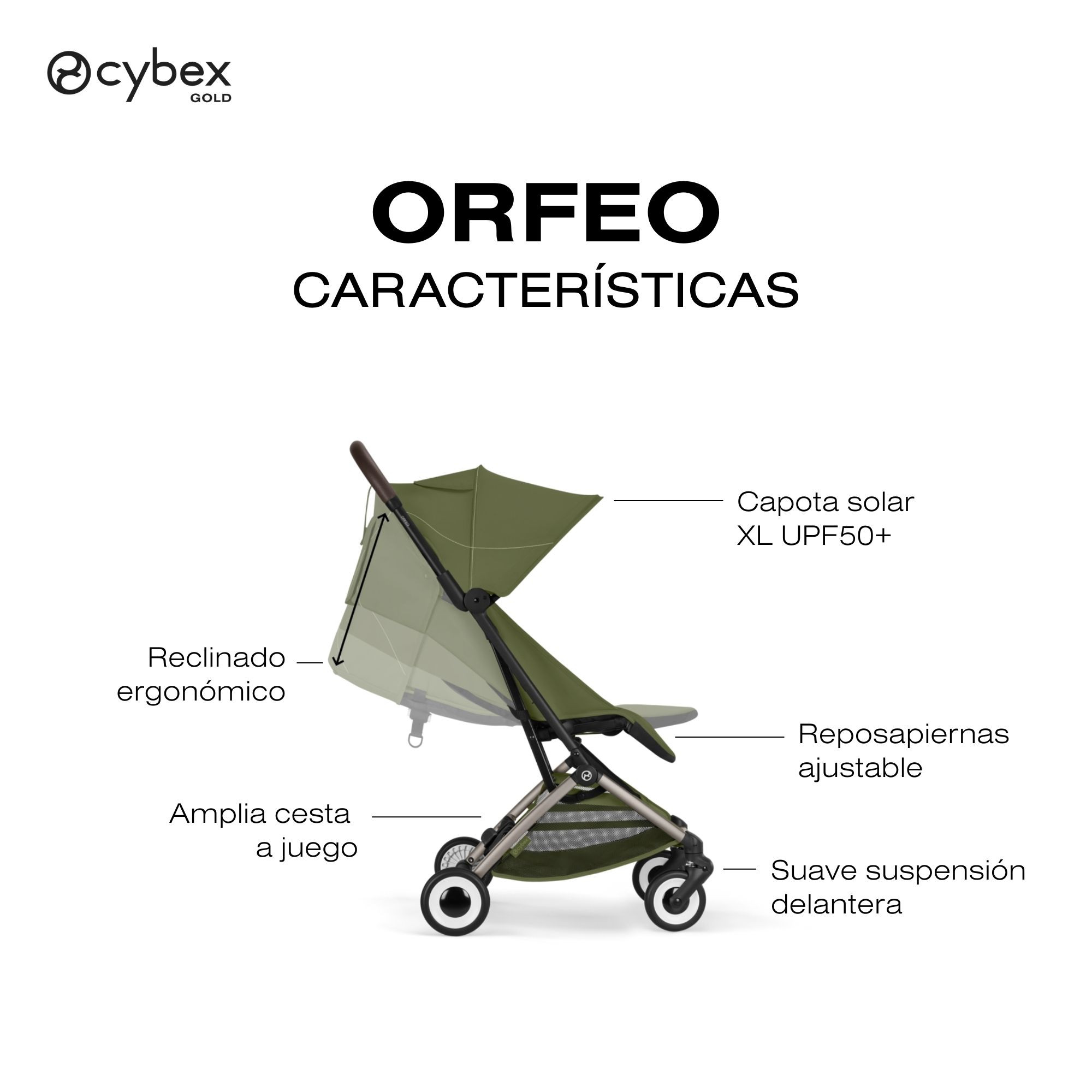la orfeo se caracteriza por su reclinado ergonómico, suspensión delantera, reposapiernas, y capota con proteción UPF50+